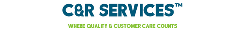 Logo in words: C&R Services, Where Quality & Customer Care Counts